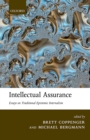 Image for Intellectual assurance: essays on traditional epistemic internalism