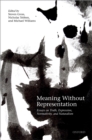 Image for Meaning without representation: essays on truth, expression, normativity, and naturalism