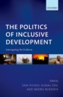 Image for The politics of inclusive development: interrogating the evidence