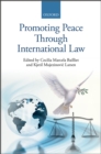 Image for Promoting Peace Through International Law