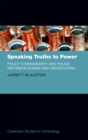 Image for Speaking truths to power: policy ethnography and police reform in Bosnia and Herzegovina