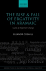 Image for Rise and Fall of Ergativity in Aramaic: Cycles of Alignment Change