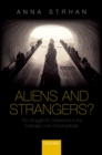 Image for Aliens &amp; strangers?: the struggle for coherence in the everyday lives of evangelicals