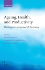 Image for Ageing, Health, and Productivity: The Economics of Increased Life Expectancy