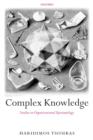 Image for Complex knowledge: studies in organizational epistemology