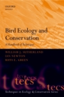 Image for Bird ecology and conservation: a handbook of techniques
