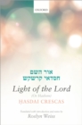 Image for Crescas: Light of the Lord (Or Hashem): Translated with introduction and notes