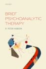 Image for Brief psychoanalytic therapy