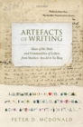 Image for Artefacts of Writing: Ideas of the State and Communities of Letters from Matthew Arnold to Xu Bing