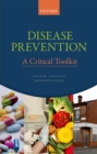 Image for Disease prevention: a critical toolkit