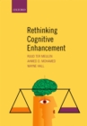 Image for Rethinking cognitive enhancement