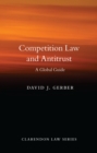 Image for Competition Law and Antitrust: A Global Guide