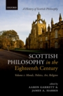 Image for Scottish Philosophy in the Eighteenth Century, Volume I: Morals, Politics, Art, Religion: Morals, Politics, Art, Religion