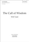Image for The Call of Wisdom: Upper voices vocal score