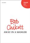 Image for Away in a manger: Vocal score