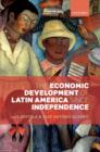 Image for The economic development of Latin America since independence