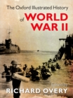 Image for The Oxford illustrated history of World War II