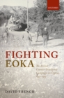 Image for Fighting EOKA: the British counter-insurgency campaign on Cyprus, 1955-1959