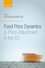 Image for Food price dynamics and price adjustment in the EU