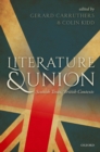 Image for Literature and Union: Scottish Texts, British Contexts