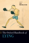 Image for Oxford Handbook of Lying