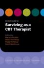 Image for Oxford guide to surviving as a CBT therapist