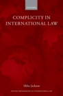 Image for Complicity in international law