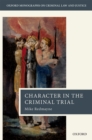 Image for Character in the criminal trial
