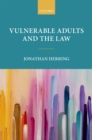 Image for Vulnerable adults and the law