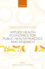 Image for Applied health economics for public health practice and research