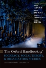 Image for Oxford handbook of sociology, social theory and organization studies: contemporary currents