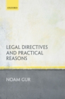 Image for Legal directives and practical reasons