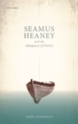 Image for Seamus Heaney and the adequacy of poetry