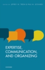 Image for Communication, expertise, and organizing