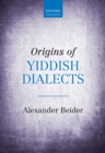Image for Origins of Yiddish dialects