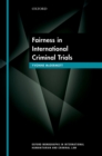Image for Fairness in international criminal trials