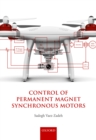 Image for Control of Permanent Magnet Synchronous Motors