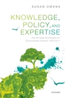 Image for Knowledge, policy, and expertise: the UK Royal Commission on Environmental Pollution 1970-2011