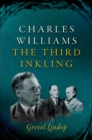 Image for Charles Williams: the third Inkling
