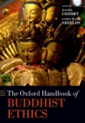 Image for The Oxford Handbook of Buddhist Ethics
