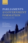 Image for Parliaments and government formation: unpacking investiture rules