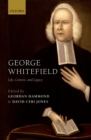 Image for George Whitefield: life, context, and legacy