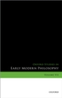 Image for Oxford studies in early modern philosophy. : Volume VII