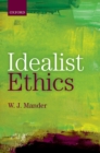 Image for Idealist Ethics