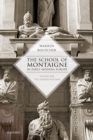 Image for The school of Montaigne in early modern Europe.: (The Patron author)