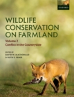 Image for Wildlife Conservation on Farmland Volume 2: Conflict in the countryside : Volume 2,