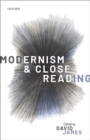 Image for Modernism and Close Reading