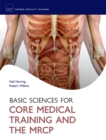 Image for Basic Science for Core Medical Training and the MRCP
