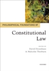 Image for Philosophical foundations of constitutional law