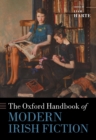Image for Oxford Handbook of Modern Irish Fiction